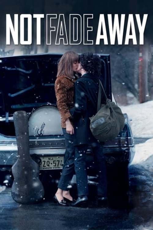Постер Not Fade Away